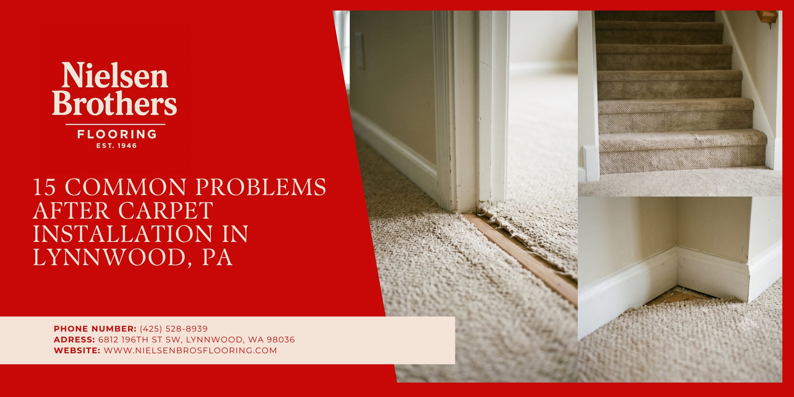 Common problems after carpet installation | Lynnwood Carpet installation problems